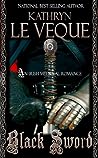 Black Sword by Kathryn Le Veque