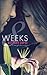 8 Weeks by Bethany Lopez