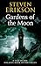 Gardens of the Moon (The Malazan Book of the Fallen, #1)