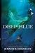 Deep Blue (Waterfire Saga, #1)