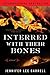 Interred with Their Bones (Kate Stanley, #1)