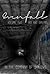 Evenfall: Volume 2: Director's Cut (In the Company of Shadows, #1 part #2)