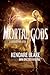 Mortal Gods (Goddess War, #2)