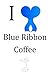 I love Blue Ribbon Coffee