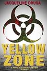 Yellow Zone: A Journal Documentation of the End of America