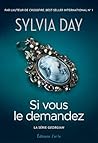 Si vous le demandez by Sylvia Day