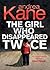 The Girl Who Disappeared Twice by Andrea Kane