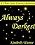 Always Darkest (Three Suns, Book 1)