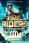 Les seigneurs des mers by Alex Scarrow