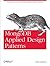 MongoDB Applied Design Patterns by Rick Copeland