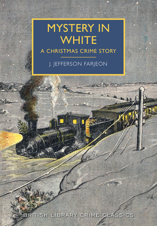 Mystery in White by J. Jefferson Farjeon