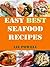 Easy Best Seafood Recipes (...