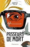 Passeurs de mort by Fabrice Colin