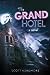 The Grand Hotel