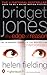 Bridget Jones by Helen Fielding