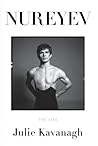 Nureyev: The Life