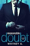 Reasonable Doubt by Whitney G.