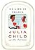 My Life in France by Julia Child