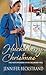 Huckleberry Christmas (The Matchmakers of Huckleberry Hill, #3)