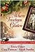 Where Treetops Glisten: Three Stories of Heartwarming Courage and Christmas Romance During World War II