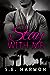 Stay with Me (The PI Guys, #1)