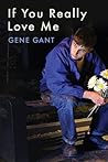 If You Really Love Me by Gene Gant