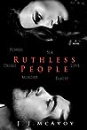 Ruthless People by J.J. McAvoy