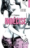 Indécise by S.C. Stephens