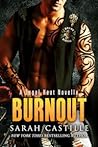 Burnout by Sarah Castille