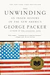 The Unwinding by George Packer