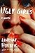 Ugly Girls