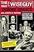 The Way of the Wiseguy: True Stories from the FBI's Most Famous Undercover Agent