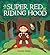 Super Red Riding Hood