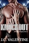 Knockout by J.C. Valentine