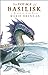 The Voyage of the Basilisk (The Memoirs of Lady Trent, #3)