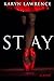 Stay (The Command, #1)