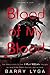 Blood of My Blood (I Hunt Killers, #3)