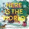 Here Is the World by Lesléa Newman