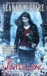 The Winter Long by Seanan McGuire