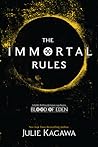 The Immortal Rules (Blood of Eden, #1)