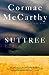 Suttree by Cormac McCarthy