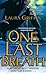 One Last Breath (The Borderline, #1) by Laura Griffin