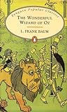 The Wonderful Wizard of Oz by L. Frank Baum