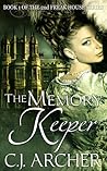 The Memory Keeper by C.J. Archer