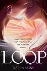 Loop by Karen Akins