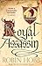 Royal Assassin (Farseer Trilogy, #2)