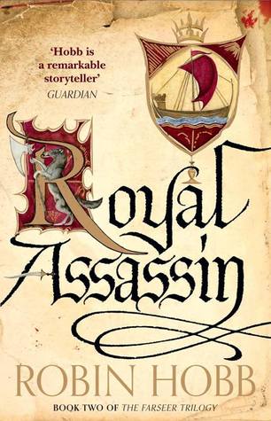 Royal Assassin by Robin Hobb