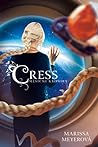 Cress by Marissa Meyer