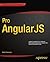 Pro AngularJS by Adam   Freeman