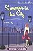 Summer in the City by Robyn Sisman